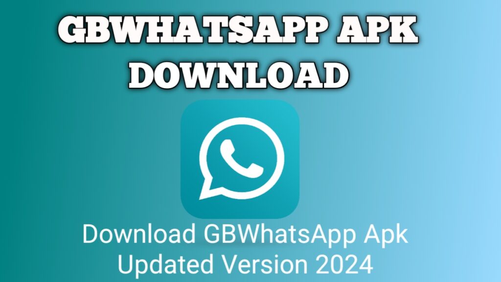 Gb Whatsapp pro,Gb Whatsapp 10.20 download,Gb Whatsapp 2024,Gb Whatsapp latest version,Gb Whatsapp Apk,Gb Whatsapp,